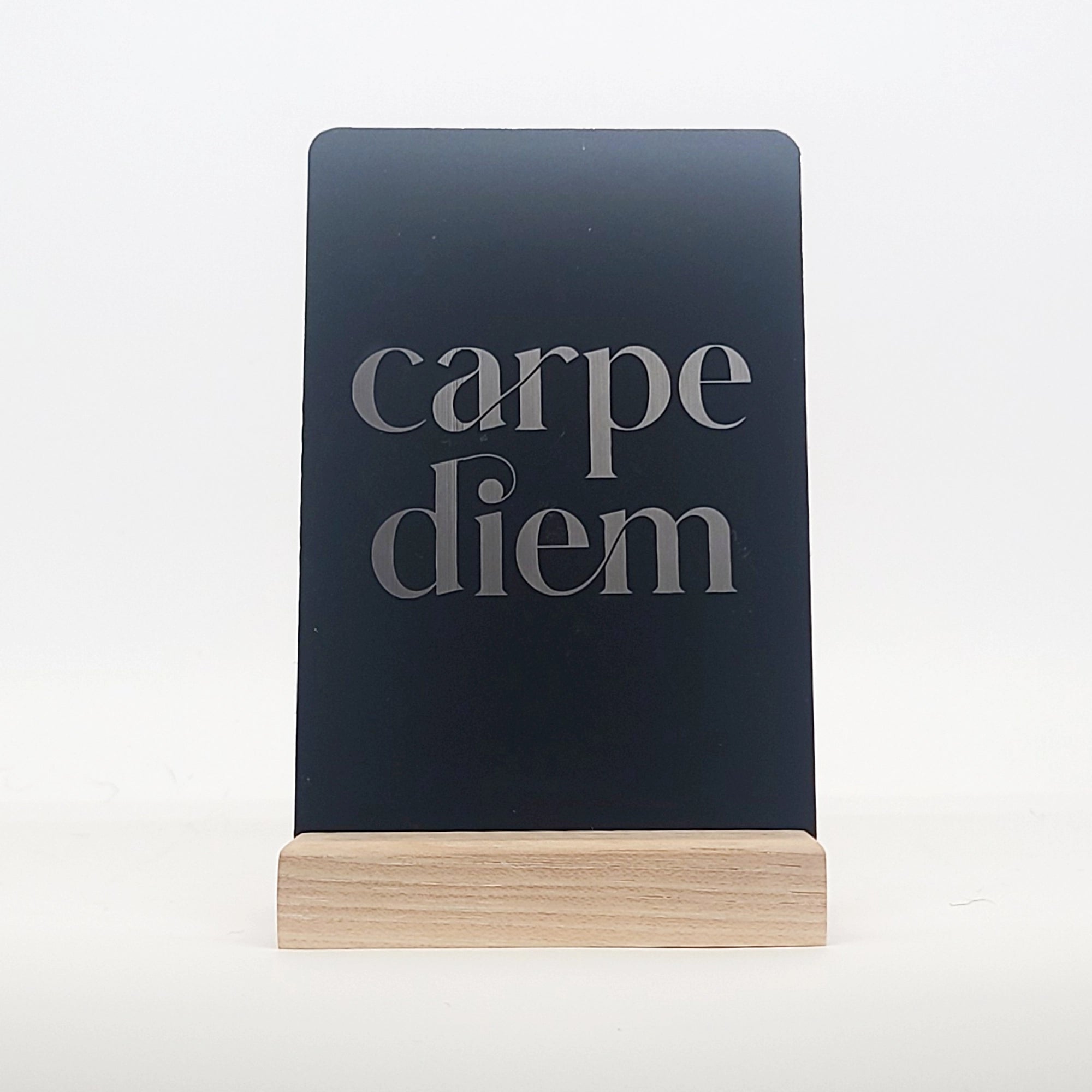 Carpe Diem Aluminum Composite Shelf Sign - LEA014