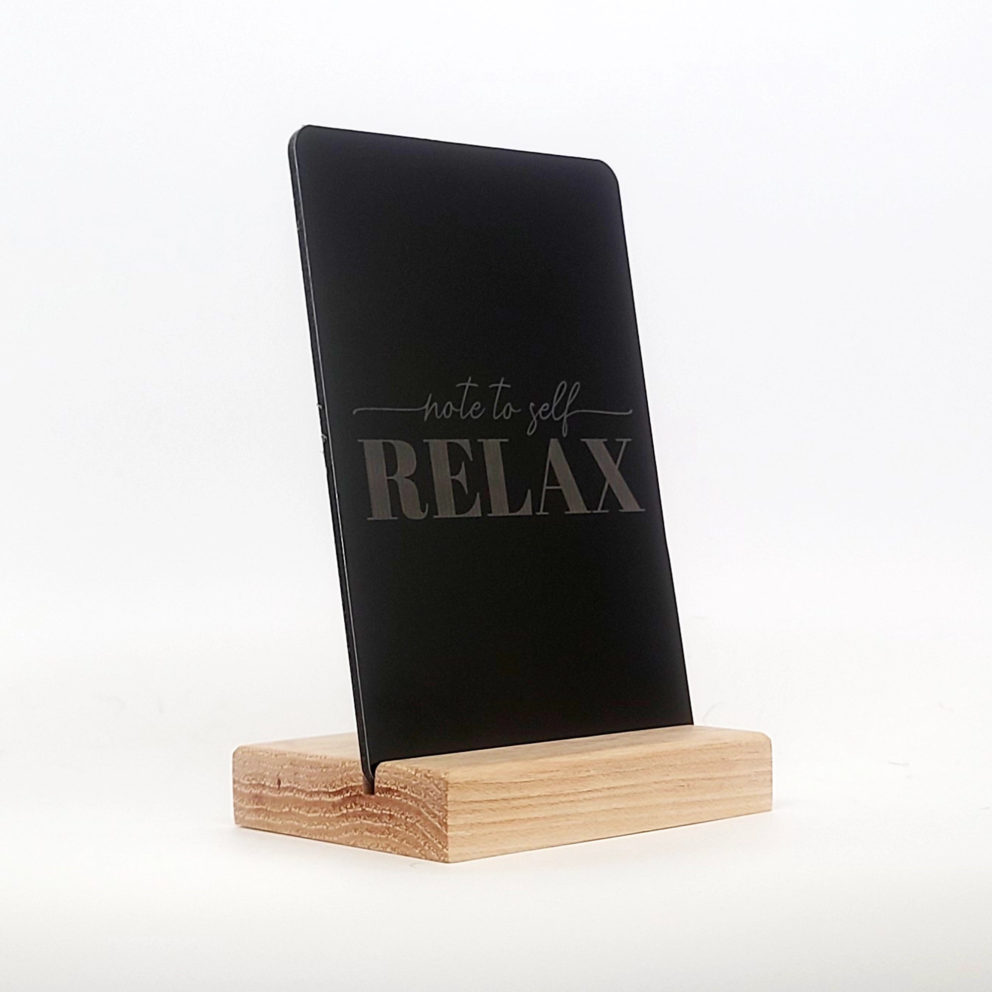 Note to Self Relax Aluminum Composite Shelf Sign - LEA034