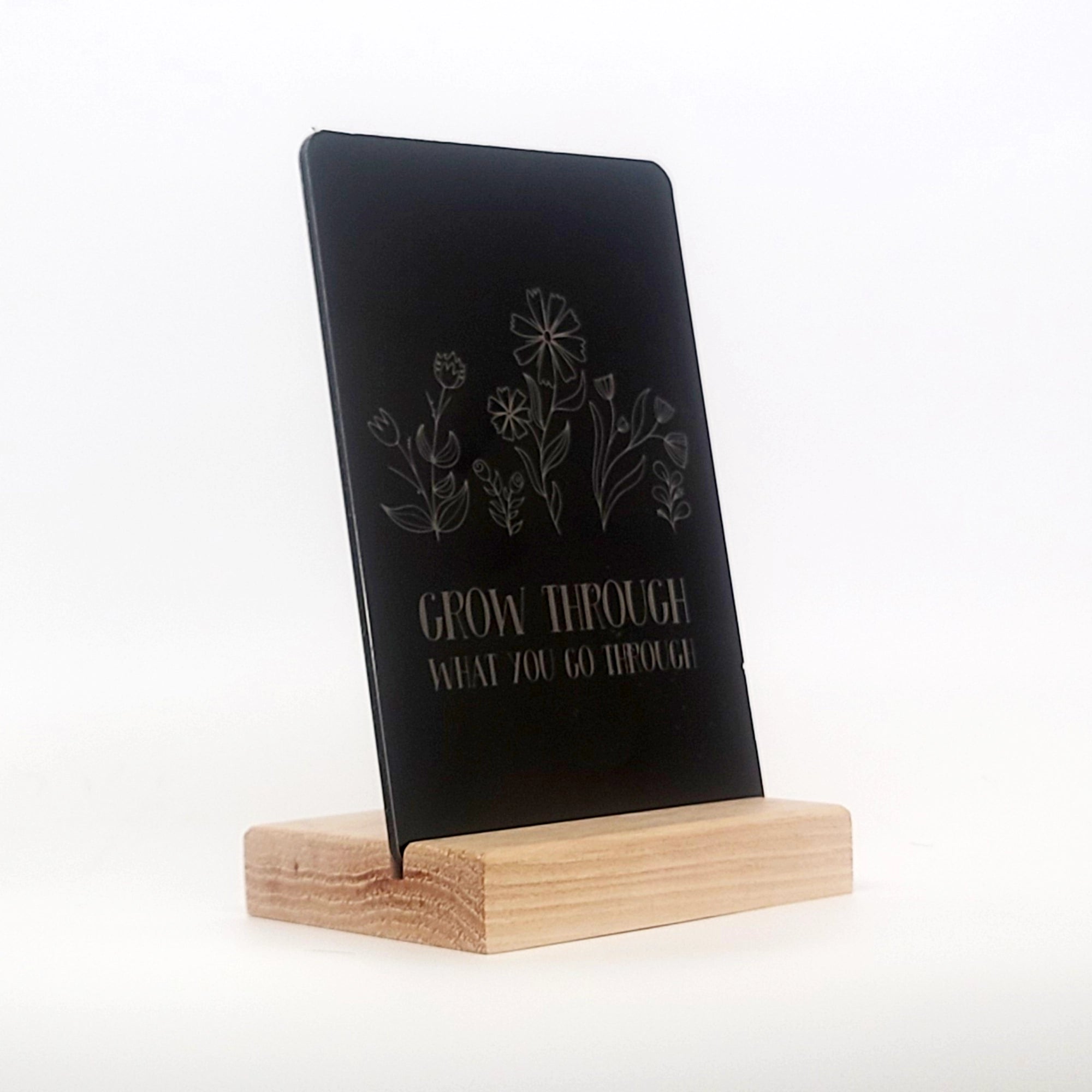 Grow Through What You Go Through Aluminum Composite Shelf Sign - LEA040