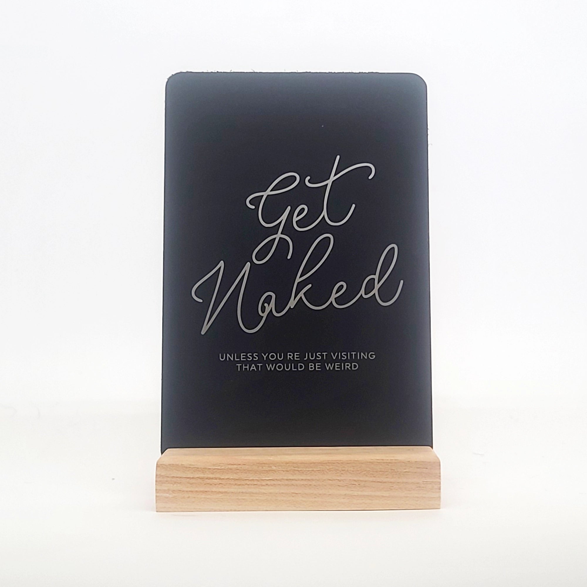 Get Naked Aluminum Composite Shelf Sign - LEA045
