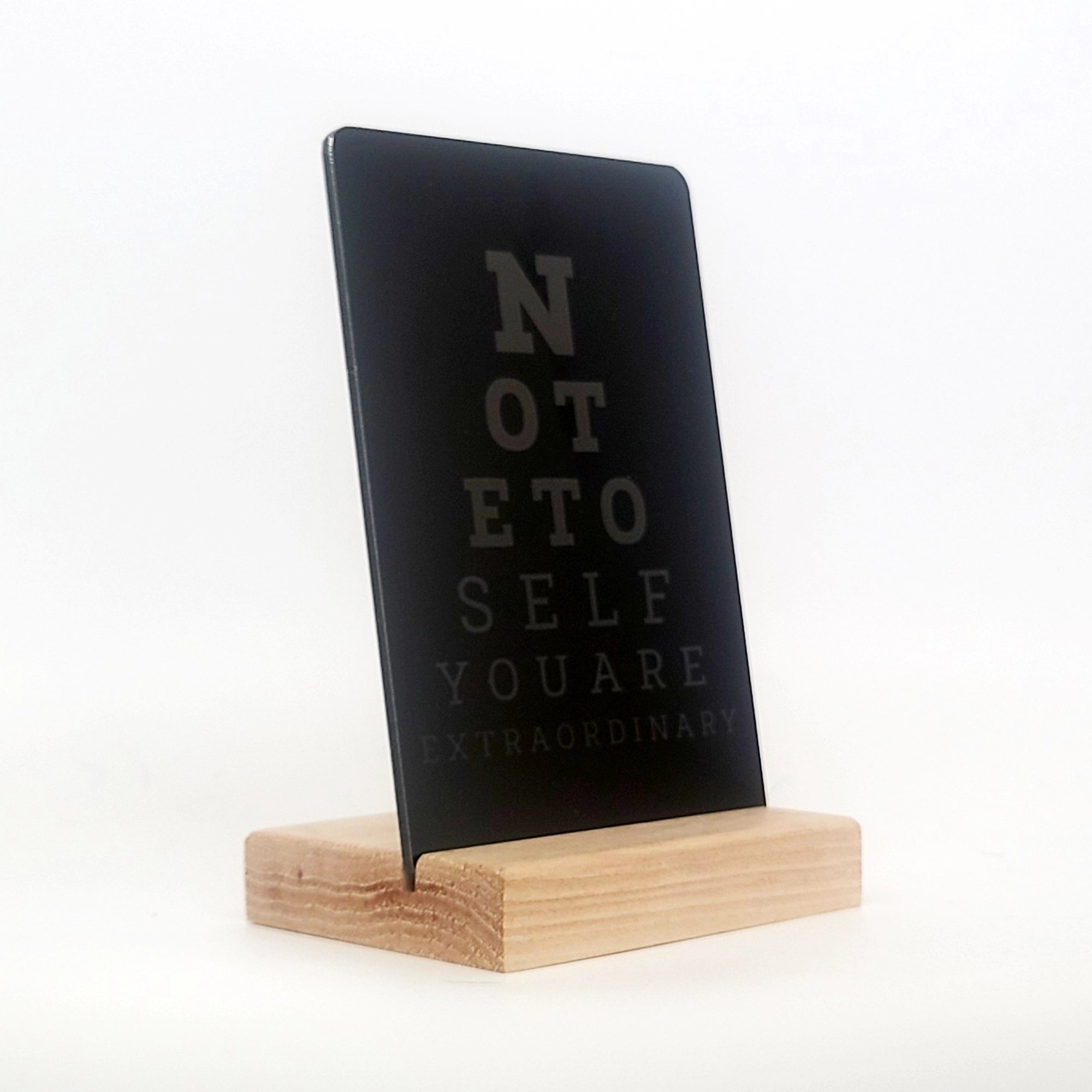 Note To Self You Are Extraordinary Aluminum Composite Shelf Sign - LEA046