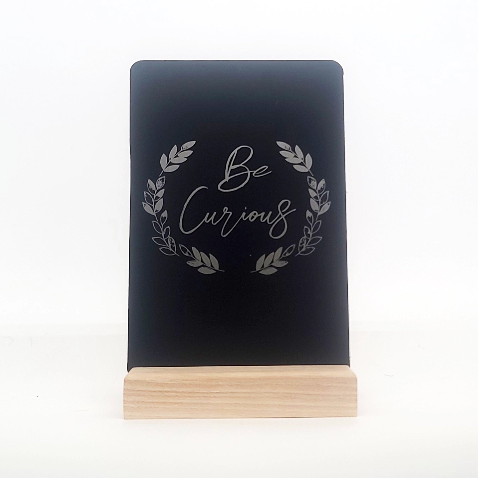 Be Curious Aluminum Composite Shelf Sign - LEA049