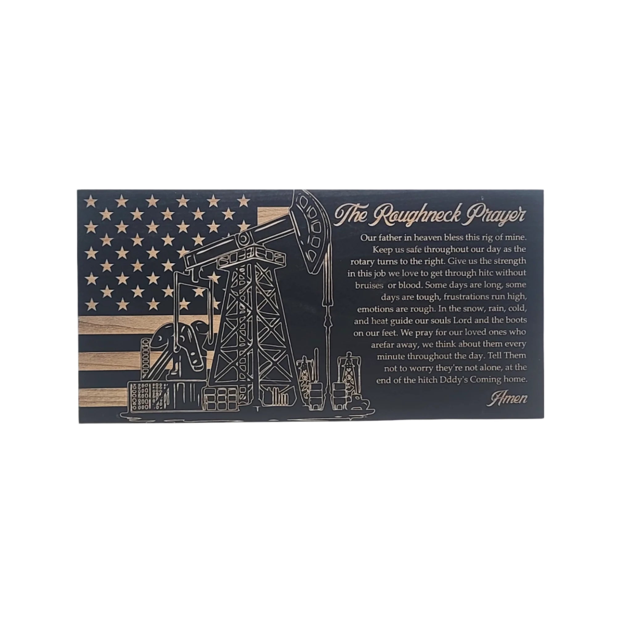 The Roughneck Prayer Engraved Wooden American Flag - LEF010