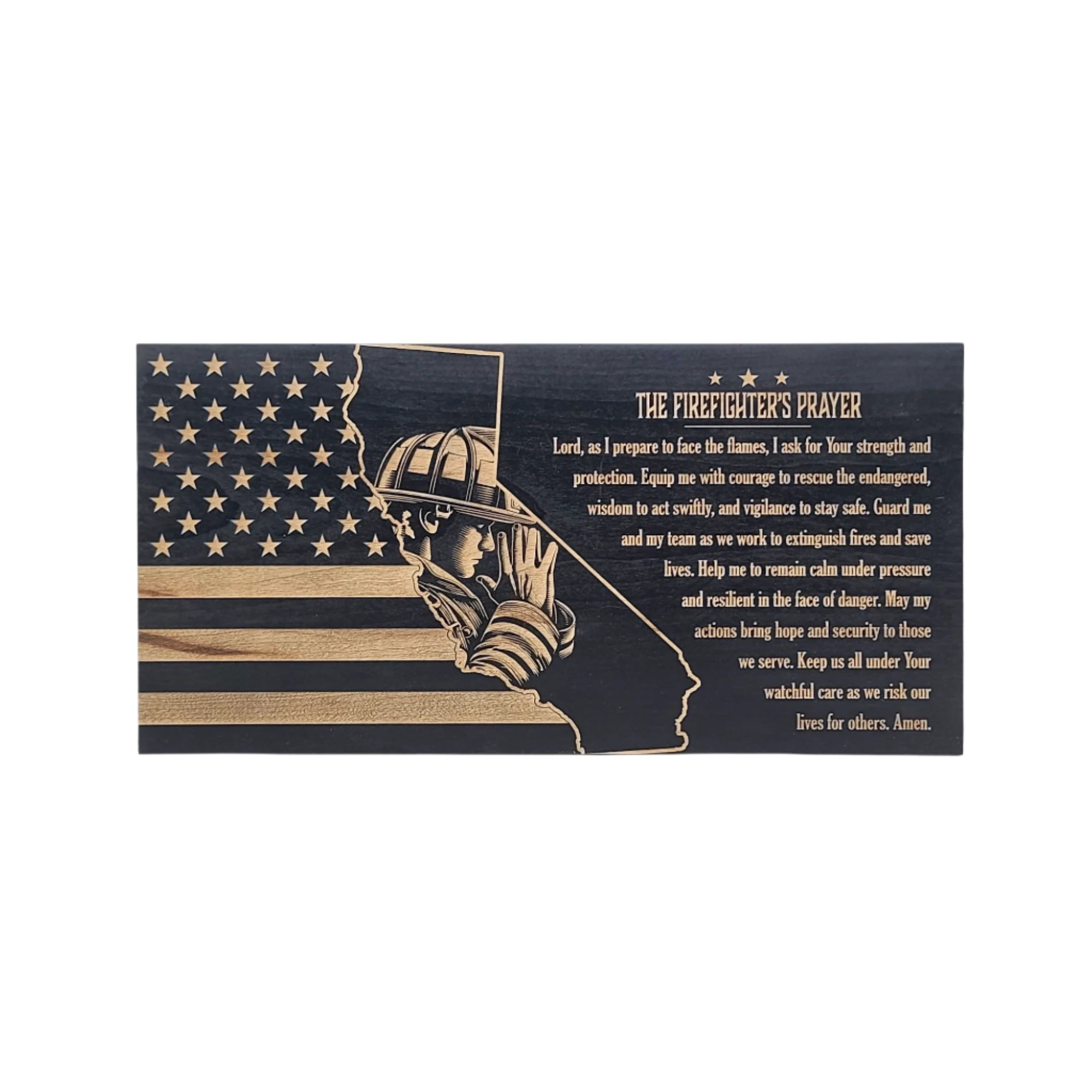 The Firefighter's Prayer (California) Engraved Wooden American Flag - LEF005