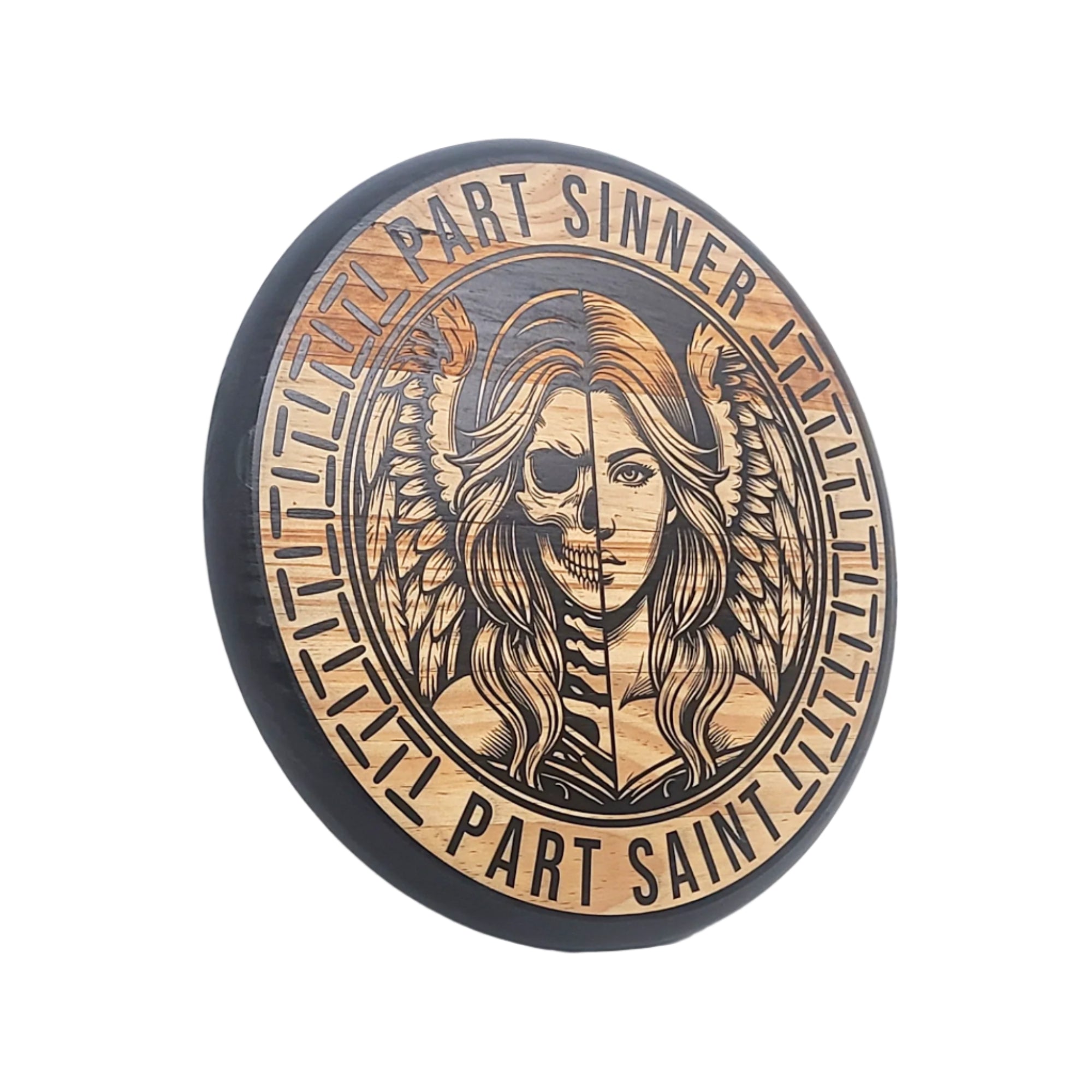 Part Sinner, Part Saint (Female) Engraved Round - LER002
