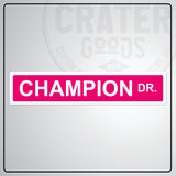 Custom Metal Street Sign - CPA001 - 2’’x8’’ / Pink - Custom Signs