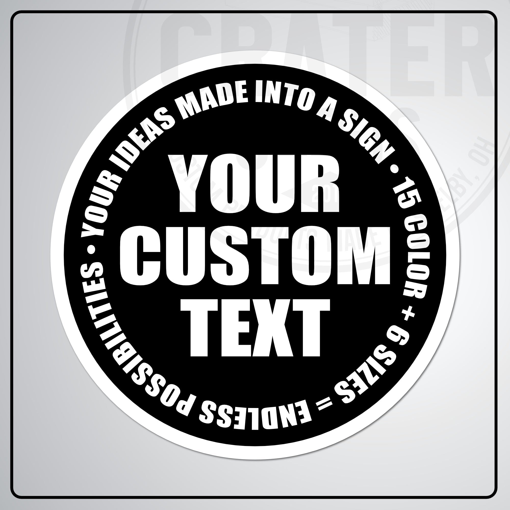 Custom Round Aluminum Signs - CPA002 - 6’’ / Black - Custom Signs