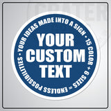 Custom Round Aluminum Signs - CPA002 - 6’’ / Blue - Custom Signs