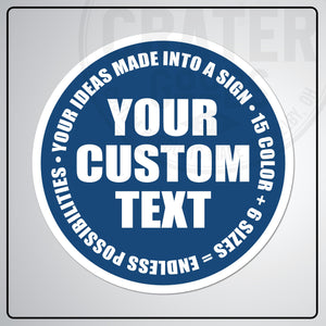Custom Round Aluminum Signs - CPA002 - 6’’ / Blue - Custom Signs