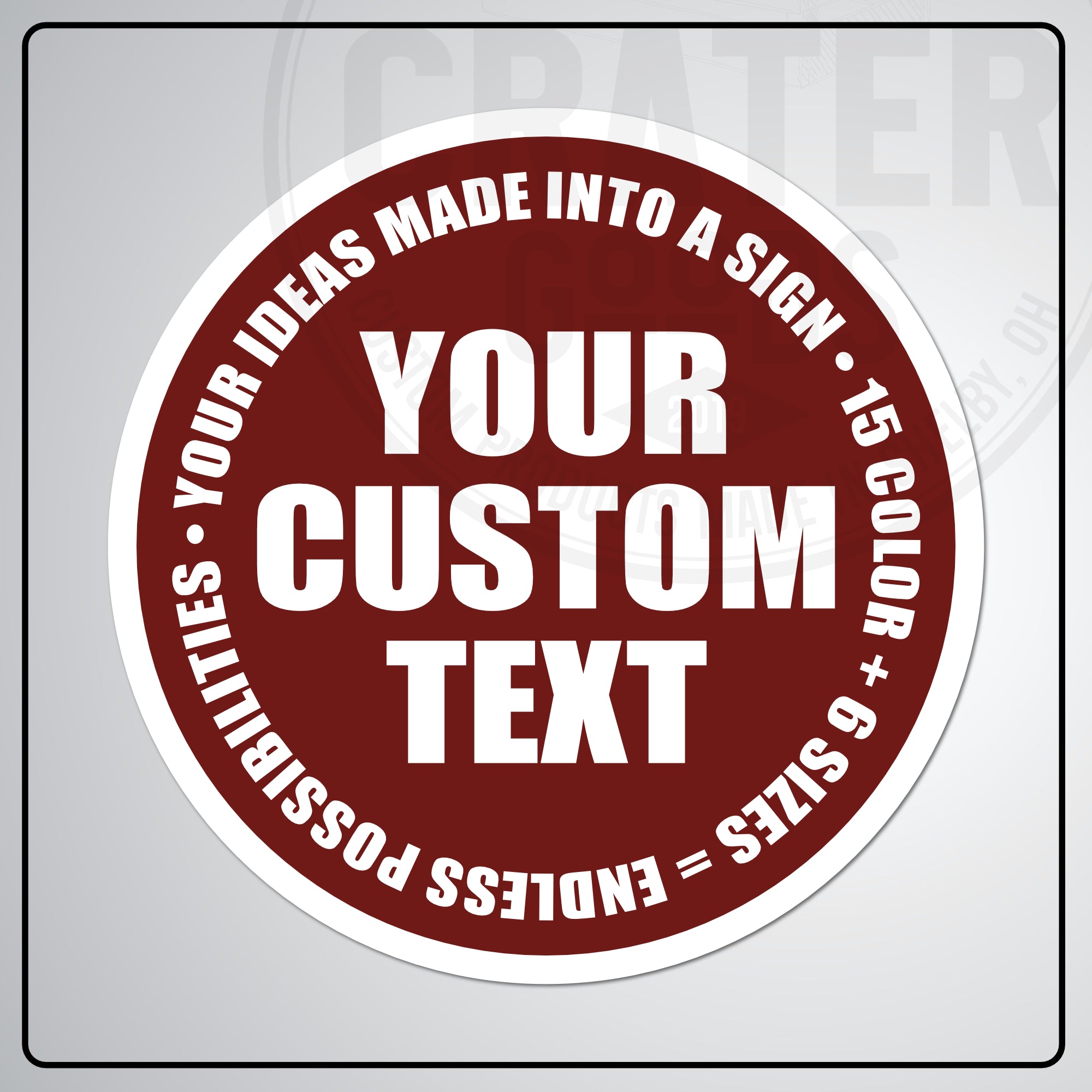 Custom Round Aluminum Signs - CPA002 - 6’’ / Burgundy - Custom Signs