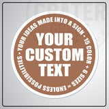 Custom Round Aluminum Signs - CPA002 - 6’’ / Copper - Custom Signs