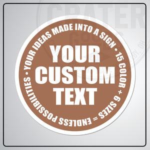 Custom Round Aluminum Signs - CPA002 - 6’’ / Copper - Custom Signs