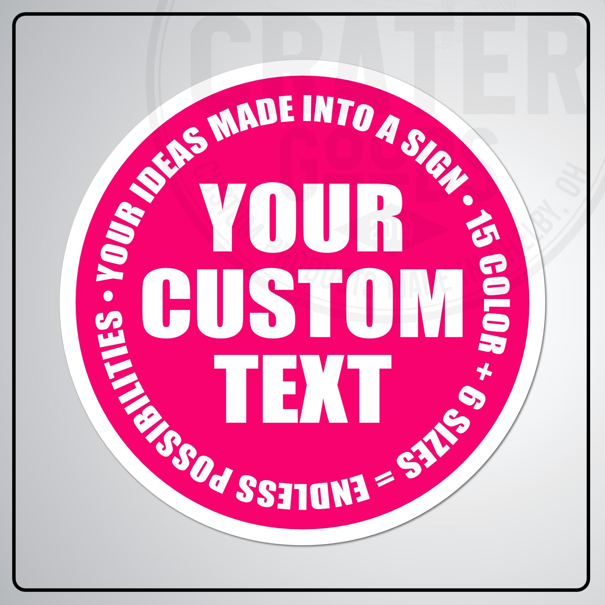 Custom Round Aluminum Signs - CPA002 - 6’’ / Pink - Custom Signs