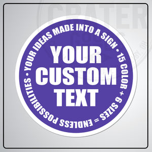 Custom Round Aluminum Signs - CPA002 - 6’’ / Purple - Custom Signs