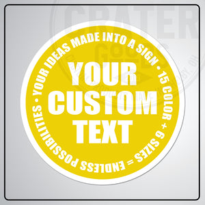 Custom Round Aluminum Signs - CPA002 - 6’’ / Yellow - Custom Signs