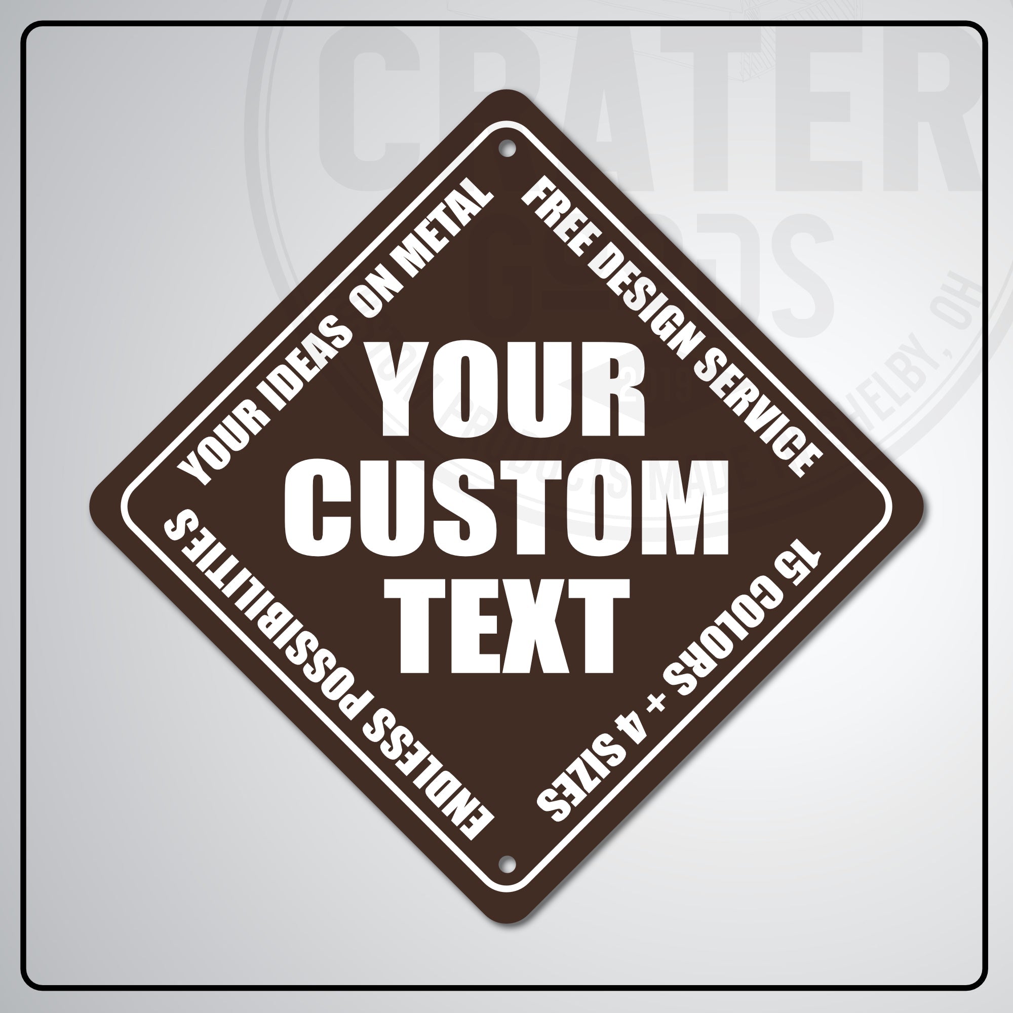 ACS003 - Custom Caution Sign - 6’’ x 6’’ / Brown - Custom Signs