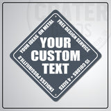 ACS003 - Custom Caution Sign - 6’’ x 6’’ / Gray - Custom Signs