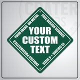 ACS003 - Custom Caution Sign - 6’’ x 6’’ / Green - Custom Signs