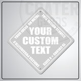 ACS003 - Custom Caution Sign - 6’’ x 6’’ / Silver - Custom Signs