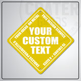 ACS003 - Custom Caution Sign - 6’’ x 6’’ / Yellow - Custom Signs