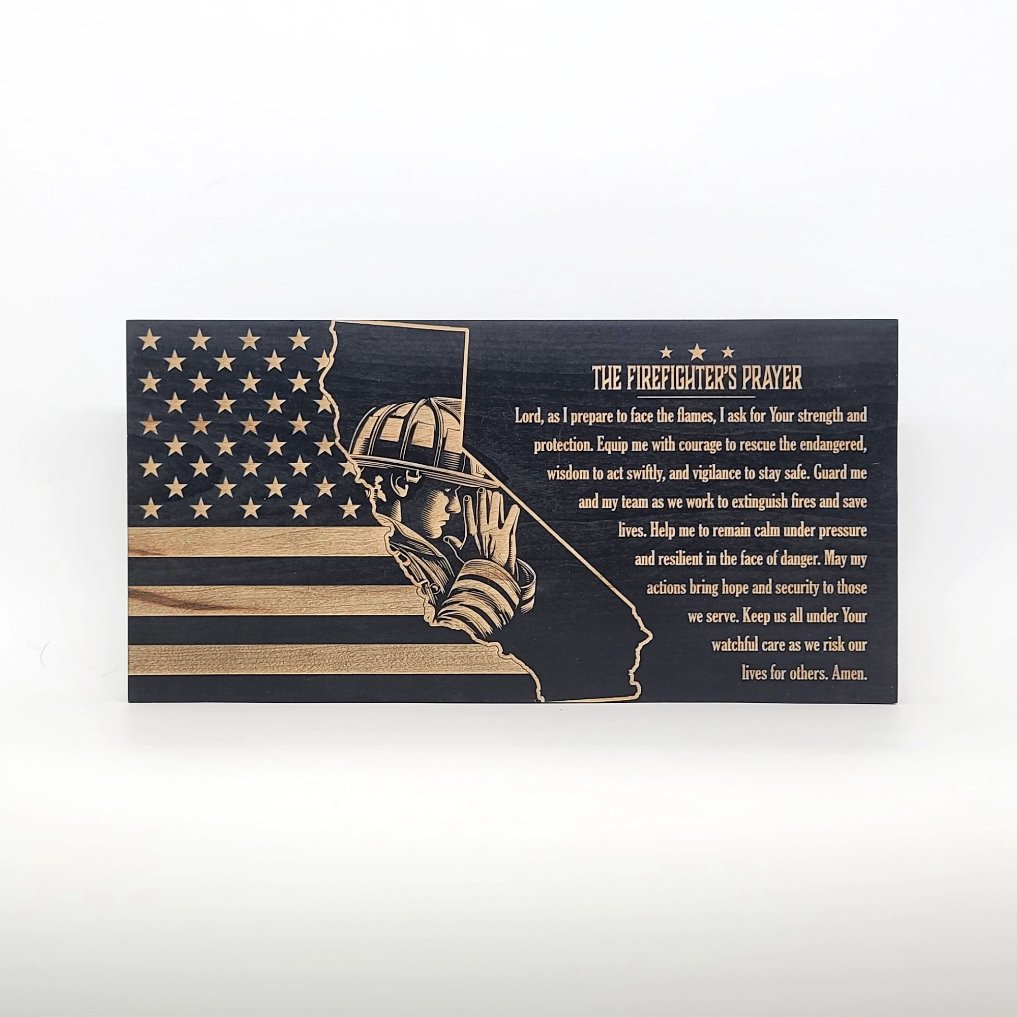 The Firefighter's Prayer (California) Engraved Wooden American Flag - LEF017