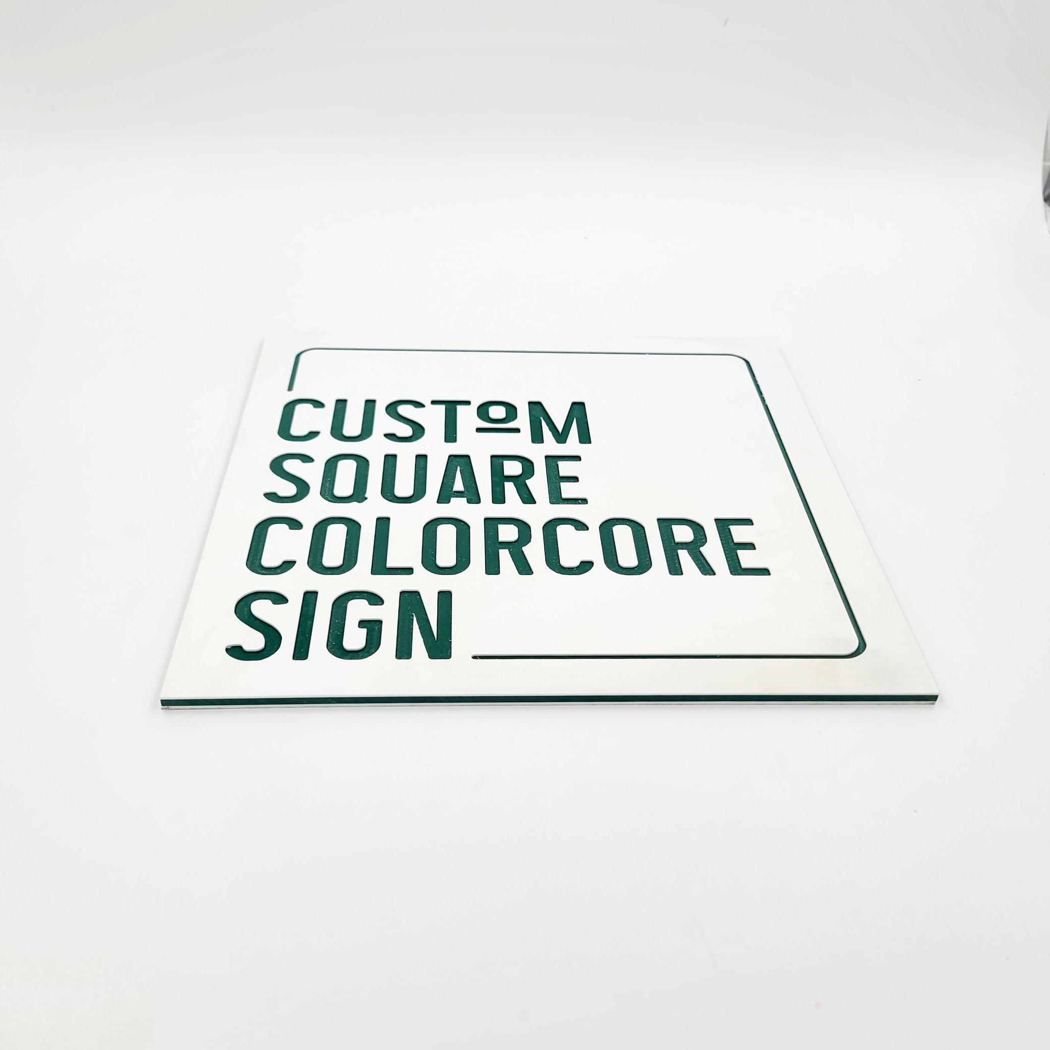 Square ColorCore Sign