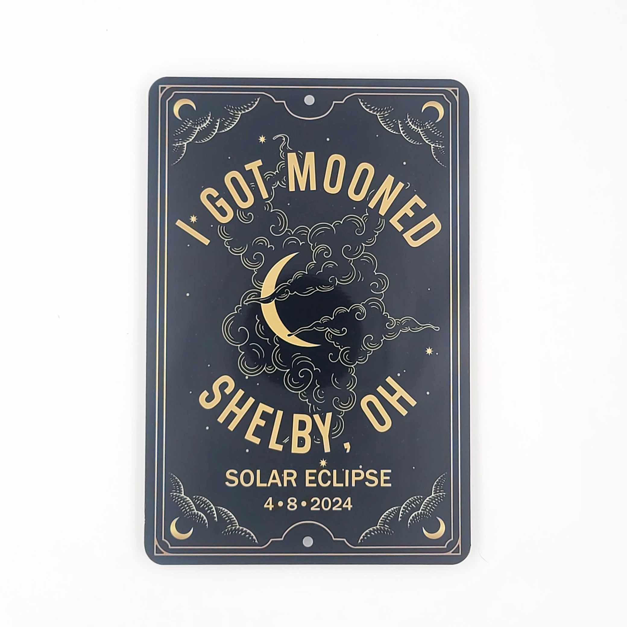 Personalized I Got Mooned Eclipse Sign - Personalized Signs