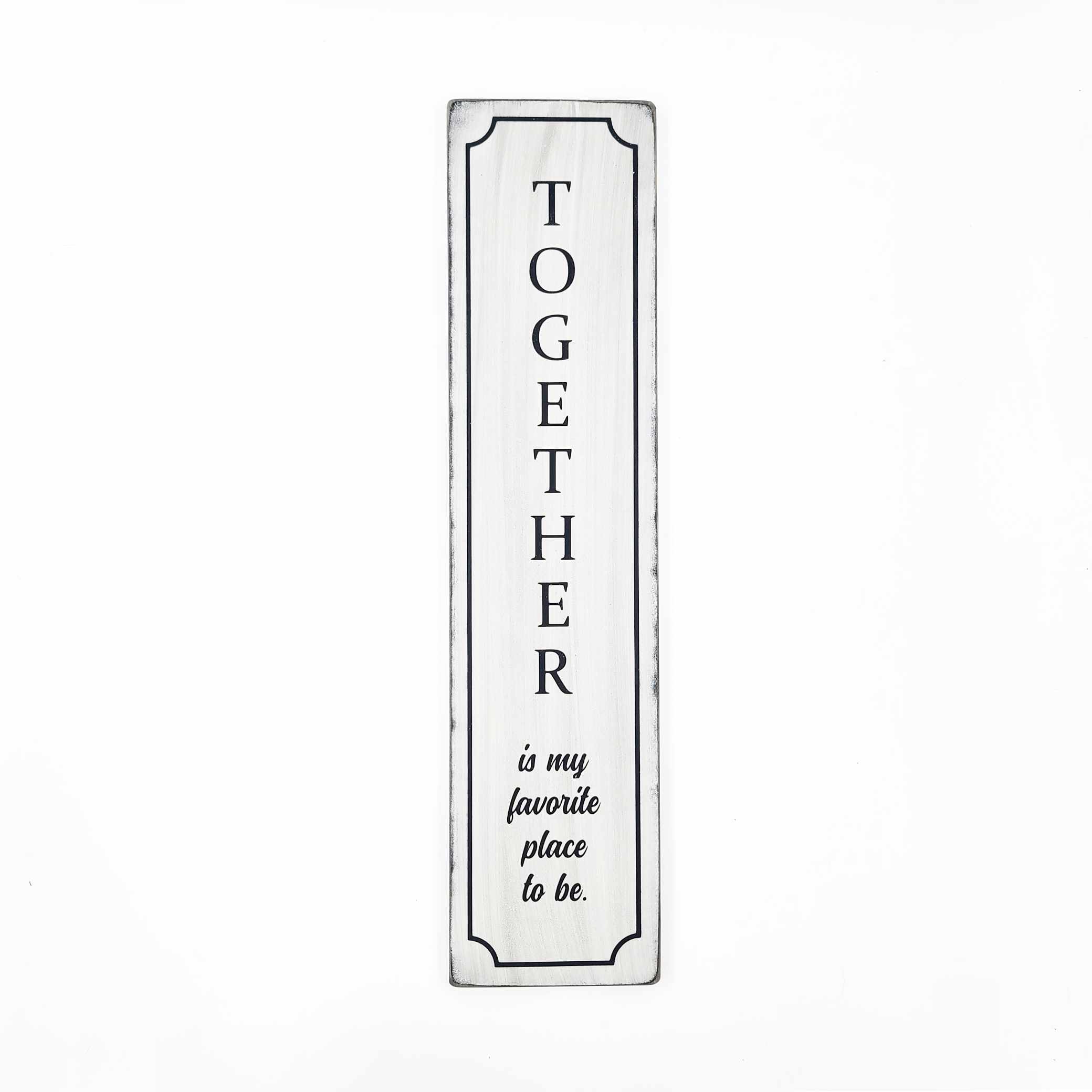 Together Rustic Wooden Sign